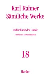 Leiblichkeit der Gnade