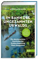 Im Bann des ungez&auml;hmten Urwalds
