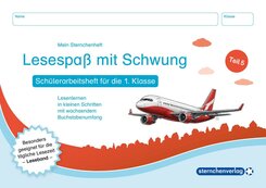 Lesespa&szlig; mit Schwung - Teil 5 - Sch&uuml;lerarbeitsheft f&uuml;r die 1. Klasse