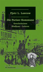 Die Pariser Kommune vom 18. M&auml;rz 1871