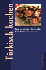 T&uuml;rkisch kochen