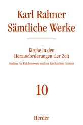 Karl Rahner S&auml;mtliche Werke