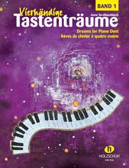 Vierh&auml;ndige Tastentr&auml;ume. Keyboard Dreams for four Hands