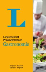 Langenscheidt Praxisw&ouml;rterbuch Gastronomie Englisch