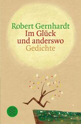 Im Gl&uuml;ck und anderswo