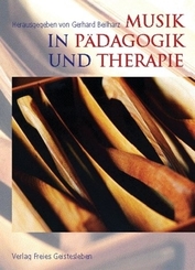 Musik in P&auml;dagogik und Therapie