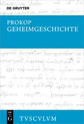 Geheimgeschichte des Kaiserhofs von Byzanz. Anekdota