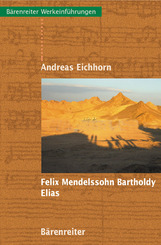 Felix Mendelssohn Bartholdy: Elias