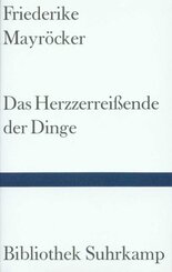 Das Herzzerrei&szlig;ende der Dinge