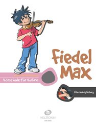 Fiedel-Max Vorschule Violine - Klavierbegleitung; .
