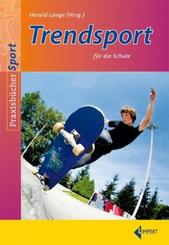 Trendsport f&uuml;r die Schule