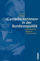 "Gastarbeiterinnen" in der Bundesrepublik
