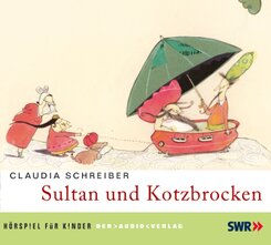 Sultan und Kotzbrocken,1 Audio-CD