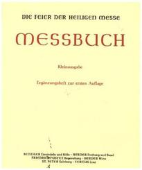 Messbuch f&uuml;r die Bist&uuml;mer des deutschen Sprachgebietes. Authentische... / Kleinausgabe (Kapellenmissale)