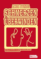 Schmerzen &uuml;berwinden