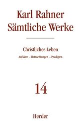 Karl Rahner S&auml;mtliche Werke
