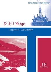 Et &aring;r i Norge. Tilleggs&oslash;velser - Zusatz&uuml;bungen, m. 1 Audio-CD