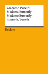 Madama Butterfly / Madame Butterfly. Italienisch/Deutsch