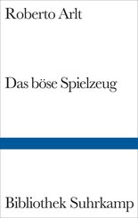 Das b&ouml;se Spielzeug
