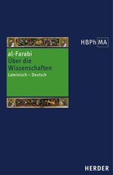 Herders Bibliothek der Philosophie des Mittelalters 1. Serie. De scientiis secundum versionem Dominici Gundisalvi