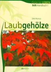 BdB-Handbuch I "Laubgeh&ouml;lze"