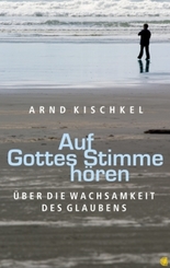 Auf Gottes Stimme h&ouml;ren