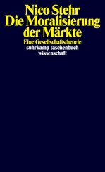 Die Moralisierung der M&auml;rkte