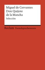 El ingenioso hidalgo Don Quijote de la Mancha. Selecci&oacute;n