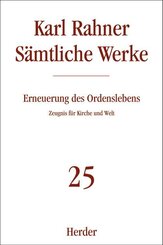 Karl Rahner S&auml;mtliche Werke