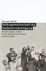 Volksgemeinschaft als Selbsterm&auml;chtigung