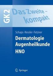 Dermatologie, Augenheilkunde, HNO