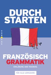 Durchstarten - Franz&ouml;sisch - Neubearbeitung - Alle Lernjahre