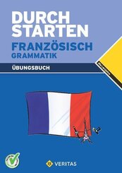 Durchstarten - Franz&ouml;sisch - Neubearbeitung - Alle Lernjahre
