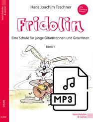 Fridolin: Eine Schule f&uuml;r junge Gitarristen.Bd.1