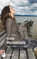 Fr&uuml;he Wechseljahre