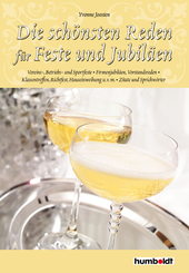 Die sch&ouml;nsten Reden f&uuml;r Feste und Jubil&auml;en