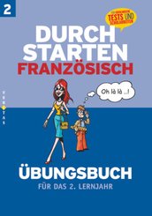 Durchstarten - Franz&ouml;sisch - Neubearbeitung - 2. Lernjahr