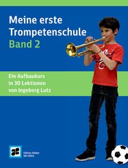 Meine erste Trompetenschule.Bd.2