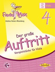 Der gro&szlig;e Auftritt 4 Viola (mit CD).Bd.4
