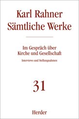Karl Rahner S&auml;mtliche Werke