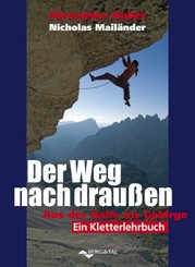 Der Weg nach drau&szlig;en