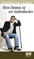 Mein D&auml;mon ist ein Stubenhocker