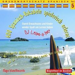600 Spanisch Vokabeln spielerisch erlernt, Audio-CD.Tl.5