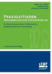 Praxisleitfaden Versammlungsst&auml;ttenverordnung (VSt&auml;ttVO)