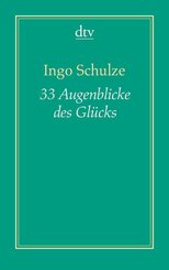 33 Augenblicke des Gl&uuml;cks