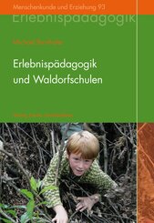 Erlebnisp&auml;dagogik und Waldorfschulen