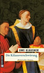 Die Kiliansverschw&ouml;rung