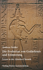 Die Evolution von Ged&auml;chtnis und Erinnerung