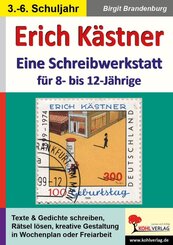 Erich K&auml;stner - Schreibwerkstatt f&uuml;r 8- bis 12-J&auml;hrige