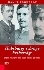 Habsburgs schr&auml;ge Erzherz&ouml;ge